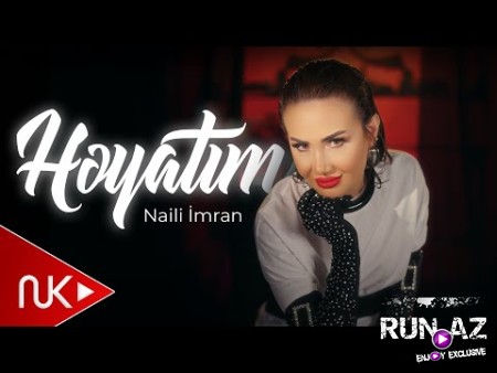 Naili İmran - Heyatim 2025