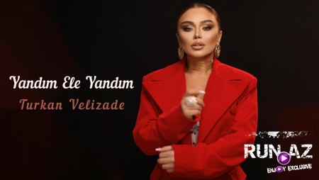 Turkan Velizade - Yandım Ele Yandım 2025
