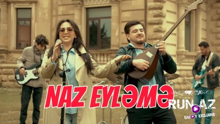 Arzuxanim - Naz Eyləmə 2025