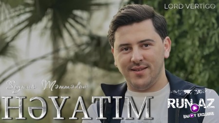 Seymur Məmmədov - Həyatım 2025 (Remix)