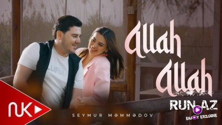 Seymur Memmedov - Allah Allah 2025