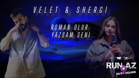 Shergi & Velet - Roman Olur Yazsam Seni 2025 (Remix)