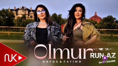 Nefes & Fatime - Olmur 2025