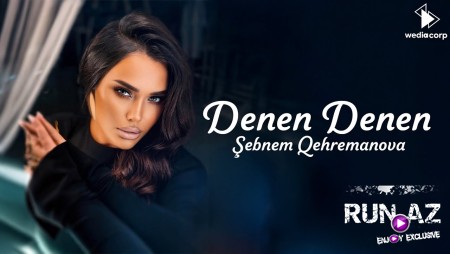 Şebnem Qehremanova - Denen Denen 2025