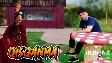Samir İlqarli - Qisqanma (Yeni 2025)