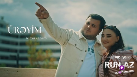 Almaxanım - Ürəyim 2025