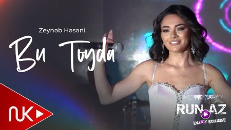 Zeyneb Heseni - Bu Toyda 2025