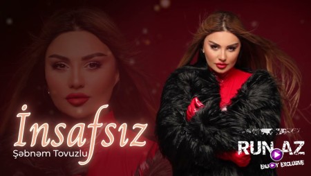 Şebnem Tovuzlu - İnsafsız 2025