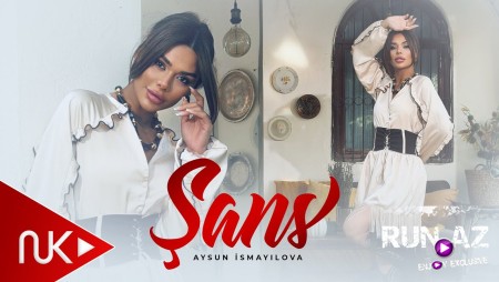 Aysun İsmayilova - Şans 2025