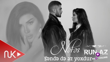 Nefes - Sende de Az Yoxdur 2025