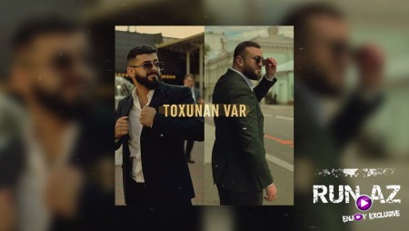 TURAL & RASIM - Toxunan Var 2025