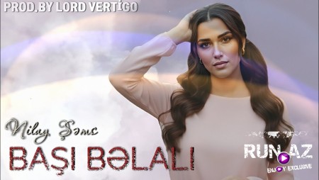 Lord Vertigo & Nilay Sems - Men Basi Belali 2025