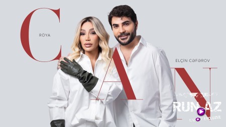 Röya x Elçin Cəfərov – Can 2025