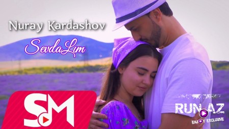Nuray Kardashov - Sevdalim 2026