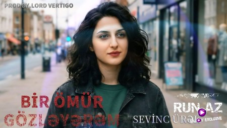 Lord Vertigo & Sevinc Urek - Bir Omur Gozleyerem 2026