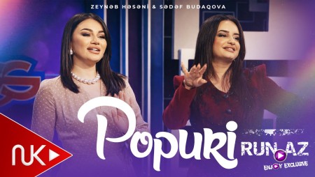 Zeyneb Heseni & Sedef Budaqova - Popuri 2026
