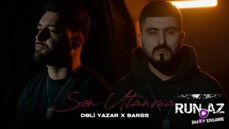 Dəli Yazar x Barss — Sən Utanma 2026