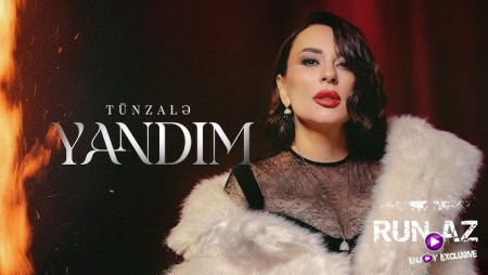 Tünzalə — Yandım 2026