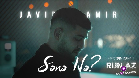 Javid Amir — Sənə Nə 2026