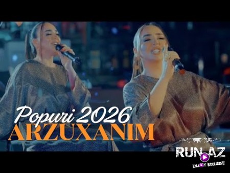 Arzuxanim - Popuri 2026