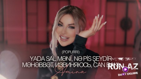 Amina - Popuri Yada Sal Məni, Nə Pis Şeydir Məhəbbət 2026